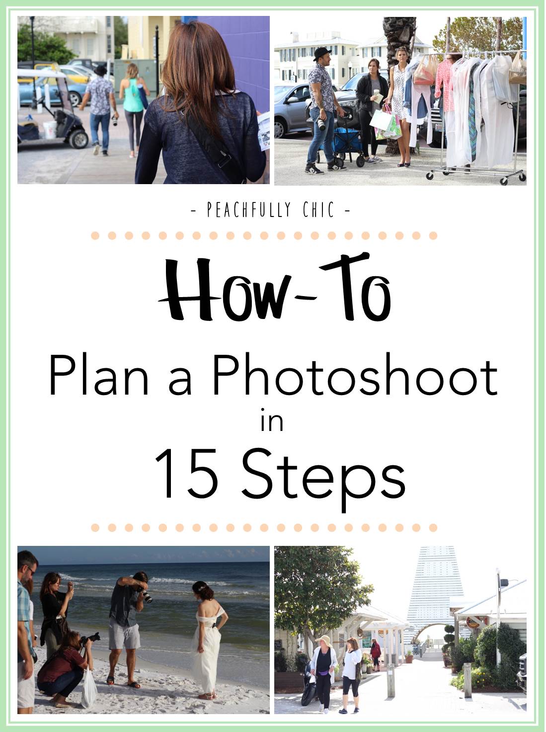 Peachfully-Chic-How-To-Plan-A-Photoshoot-1