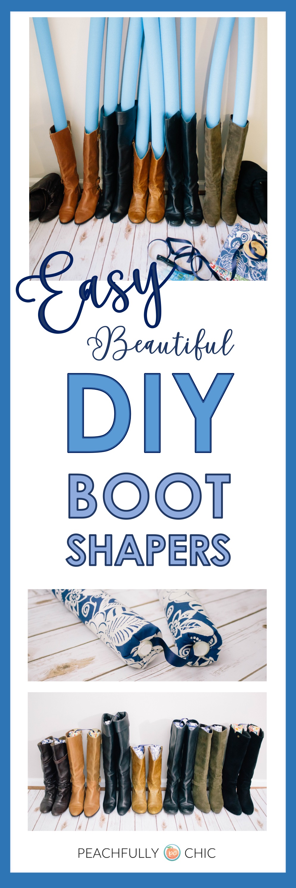 Easy DIY Boot Shapers - Peachfully Chic